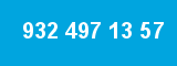 932 497 13 57 932 497 13 57